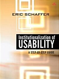 [중고] Institutionalization of Usability: A Step-By-Step Guide (Paperback)