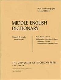 Middle English Dictionary: Plan and Bibliography (Paperback, 2)