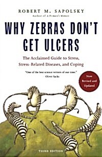 [중고] Why Zebras Don‘t Get Ulcers (Paperback, 3, Revised and Upd)