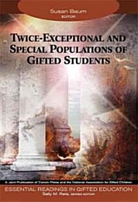[중고] Twice-Exceptional and Special Populations of Gifted Students (Paperback)