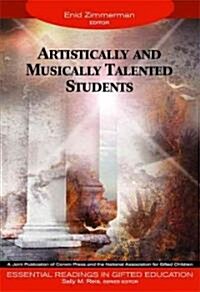 Artistically and Musically Talented Students (Paperback)