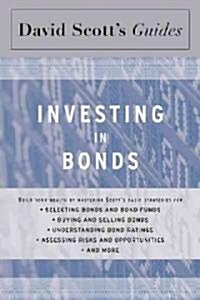 Investing in Bonds (Paperback)