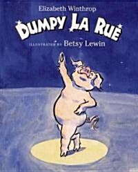 Dumpy LA Rue (Paperback, Reprint)
