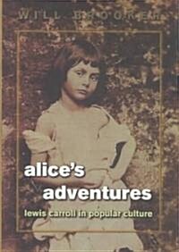 Alices Adventures (Hardcover)