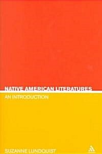 Native American Literatures: An Introduction (Paperback)