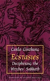 Ecstasies: Deciphering the Witches Sabbath (Paperback, 2)