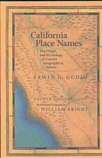 California Place Names (Paperback, 4th, Revised)