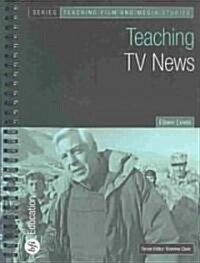 Teaching TV News (Paperback)