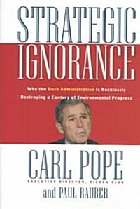 Strategic Ignorance (Hardcover)