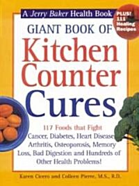 Giant Book of Kitchen Counter Cures: A Jerry Baker Health Book (Hardcover)