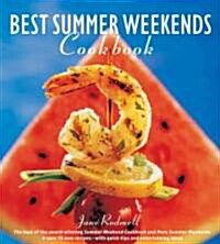 BEST SUMMER WEEKENDS Cookbook (Hardcover, Reprint)