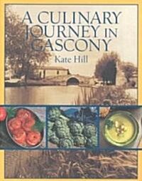 A Culinary Journey in Gascony (Paperback, Revised, Subsequent)