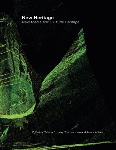 New Heritage : New Media and Cultural Heritage (Paperback)