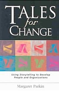 Tales for Change (Paperback, 1st)