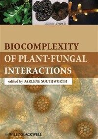 Biocomplexity of plant-fungal interactions