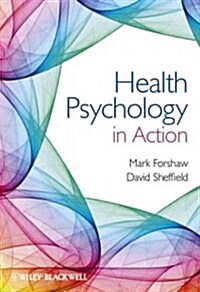 Health Psychology in Action (Paperback)