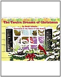 The Twelve Dreams of Christmas (Hardcover)