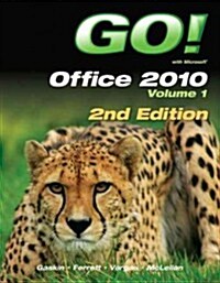 Go! with Office 2010, Volume 1 (Spiral, 2)
