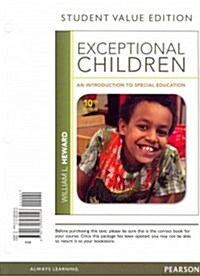 Exceptional Children: An Introduction to Special Education, Student Value Edition (Loose Leaf, 10)