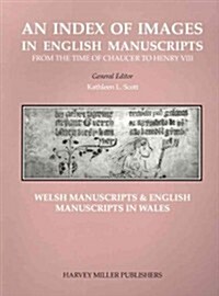 Welsh Manuscripts and English Manuscripts in Wales (Paperback)
