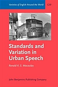 Standards and Variation in Urban Speech (Hardcover)