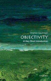 Objectivity : A Very Short Introduction (Paperback)