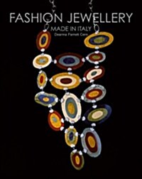 Fashion Jewellery : Made in Italy (Hardcover)