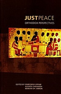 Just Peace: Orthodox Perspectives (Paperback)