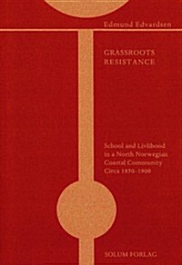 Grassroots Resistance (Paperback)