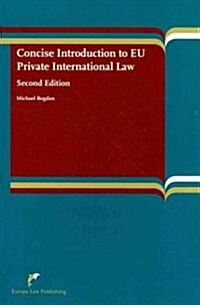 Concise Introduction to Eu Private International Law: Second Edition (Paperback, 2, Revised)