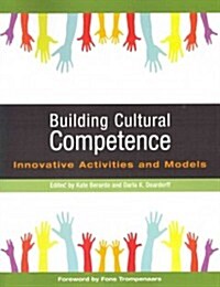 Building Cultural Competence: Innovative Activities and Models (Paperback)