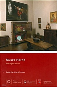 Museo Horne: Guida Alla Visita del Museo (Paperback)