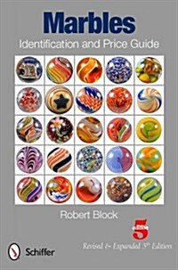 Marbles Identification and Price Guide (Paperback, 5, Revised, Expand)