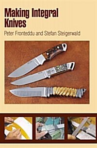 Making Integral Knives (Spiral)