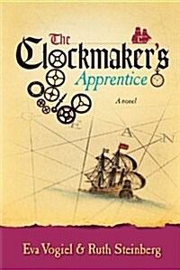 The Clockmakers Apprentice (Hardcover)