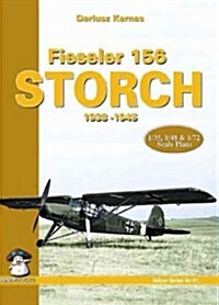 Fieseler Fi 156 Storch 1938-1945 (Paperback)