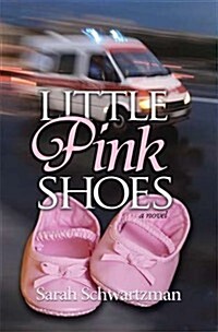 Little Pink Shoes (Hardcover)