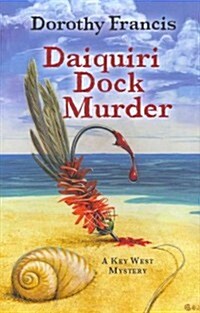 Daquiri Dock Murder (Hardcover)