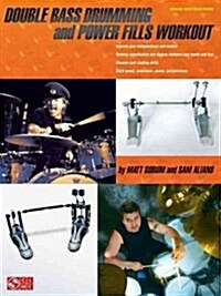 Double Bass Drumming and Power Fills Workout (Paperback)