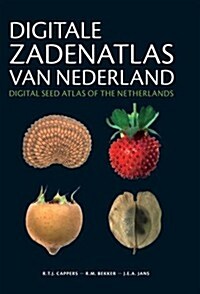 Digitale Zadenatlas Van Nederland / Digital Seed Atlas of the Netherlands (Hardcover)