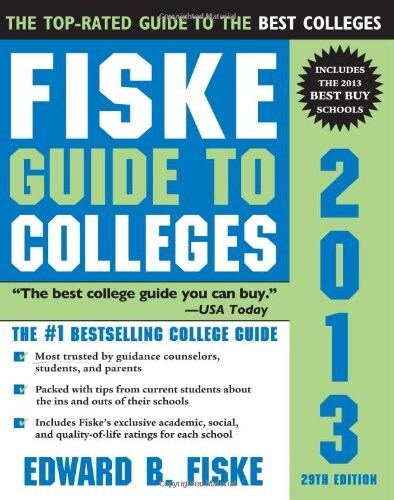 Fiske Guide to Colleges (Paperback, 29th, 2013)