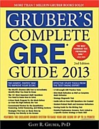 Grubers Complete GRE Guide (Paperback, 2nd, 2013)