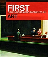 Art: The Groundbreaking Moments (Paperback)