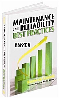 Workbook to Accompany Maintenance & Reliability Best Practices (Paperback, 2)