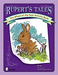 Ruperts Tales: The Wheel of the Year Activity Book (Paperback, ACT, CLR, CS)