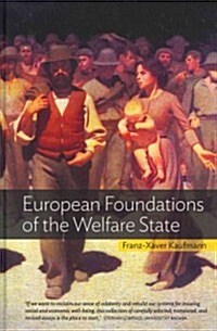 European Foundations of the Welfare State (Hardcover, Translation)