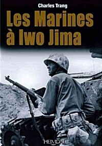 Marines ?Iwo Jima (Hardcover)