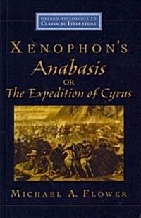 Xenophons Anabasis, or the Expedition of Cyrus (Hardcover)
