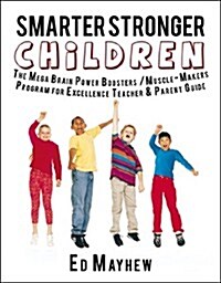 Smarter Stronger Children (Paperback)