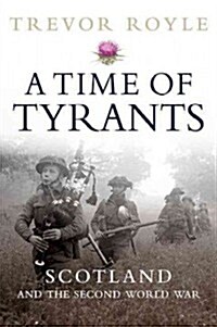 A Time of Tyrants (Paperback)